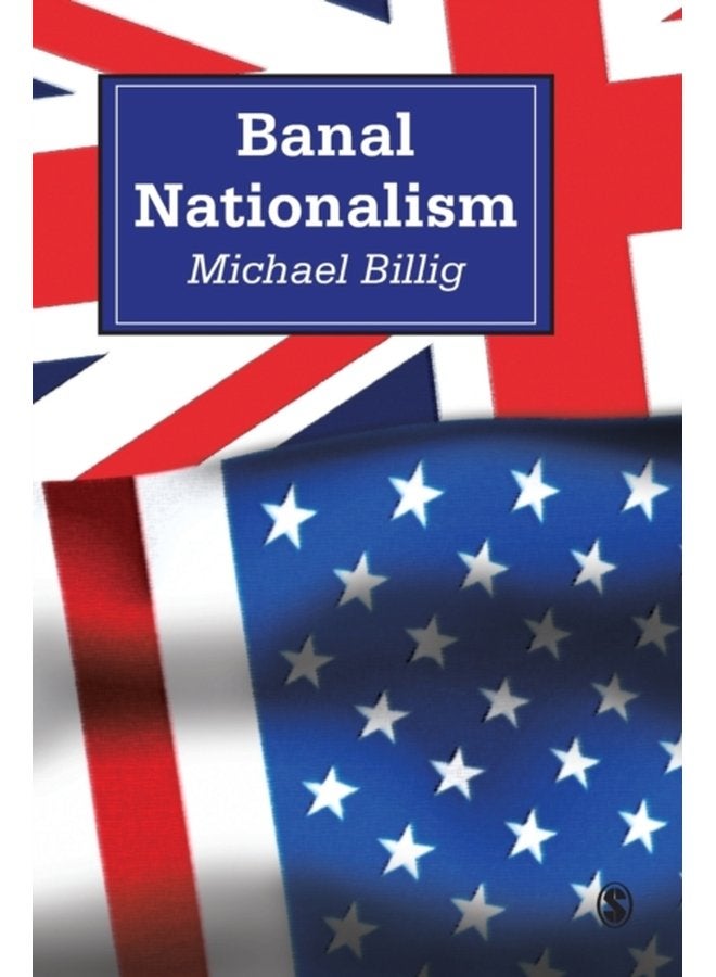 Banal Nationalism - Paperback