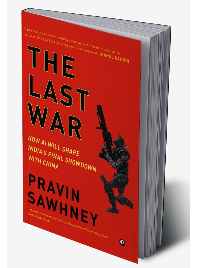 THE LAST WAR
How AI Will Shape India’s Final Showdown With China  - Image 3