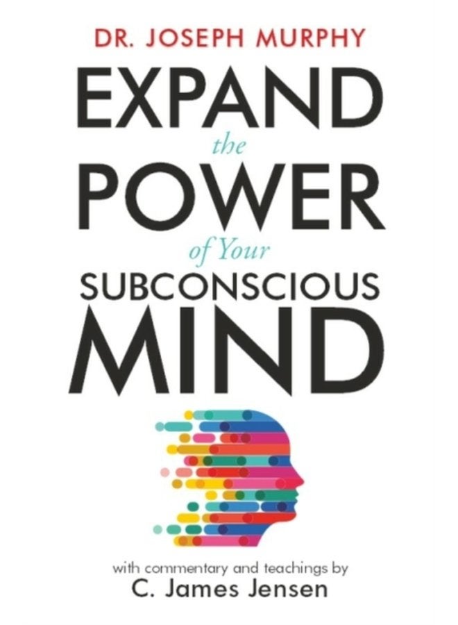Expand the Power of Your Subconscious Mind - Paperback