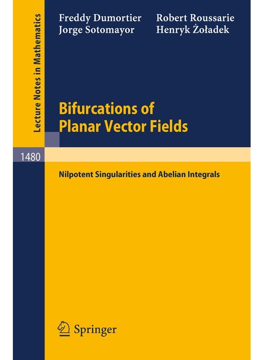 Bifurcations of Planar Vector Fields: Nilpotent Singularities and Abelian Integrals