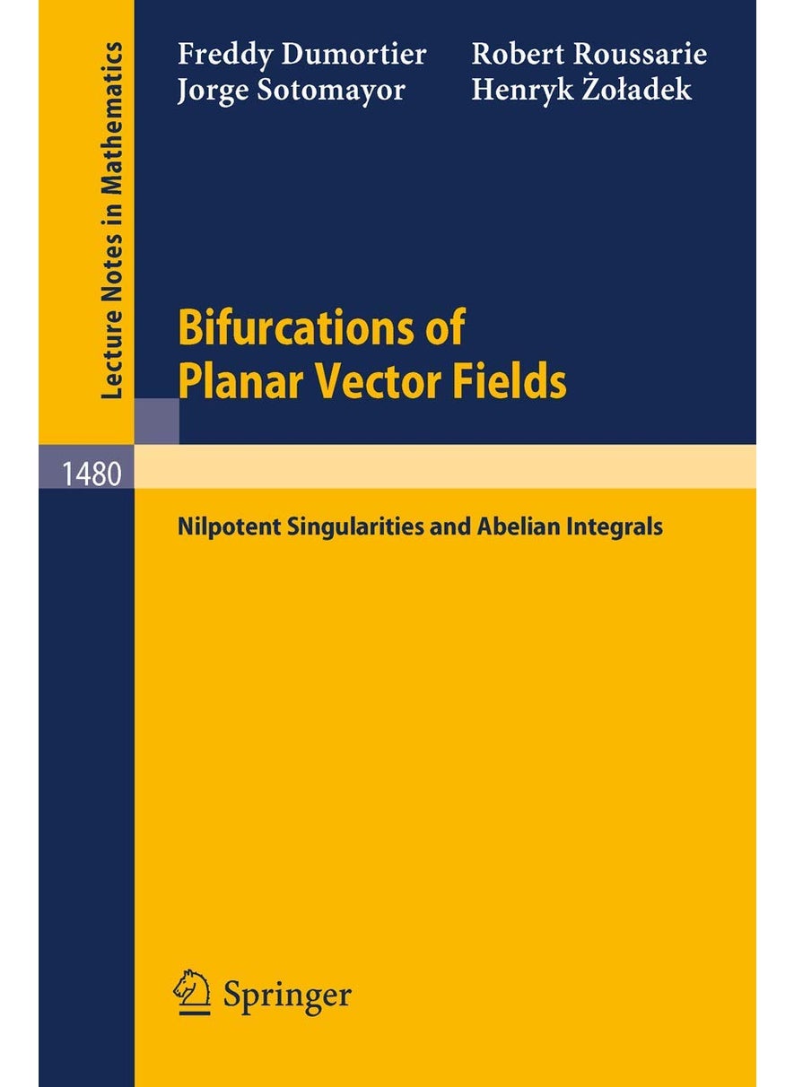 Bifurcations of Planar Vector Fields: Nilpotent Singularities and Abelian Integrals 