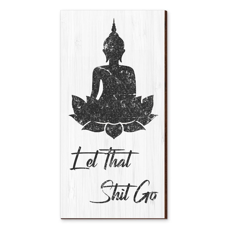 Yookeer Bathroom Wall Art Funny Bathroom Wall Decor Quote Let That Shit Go Buddhist Sign with Hooks for Toilet Window Decor 6 x 11.8 x 0.2 inches(White Style) - Image 1