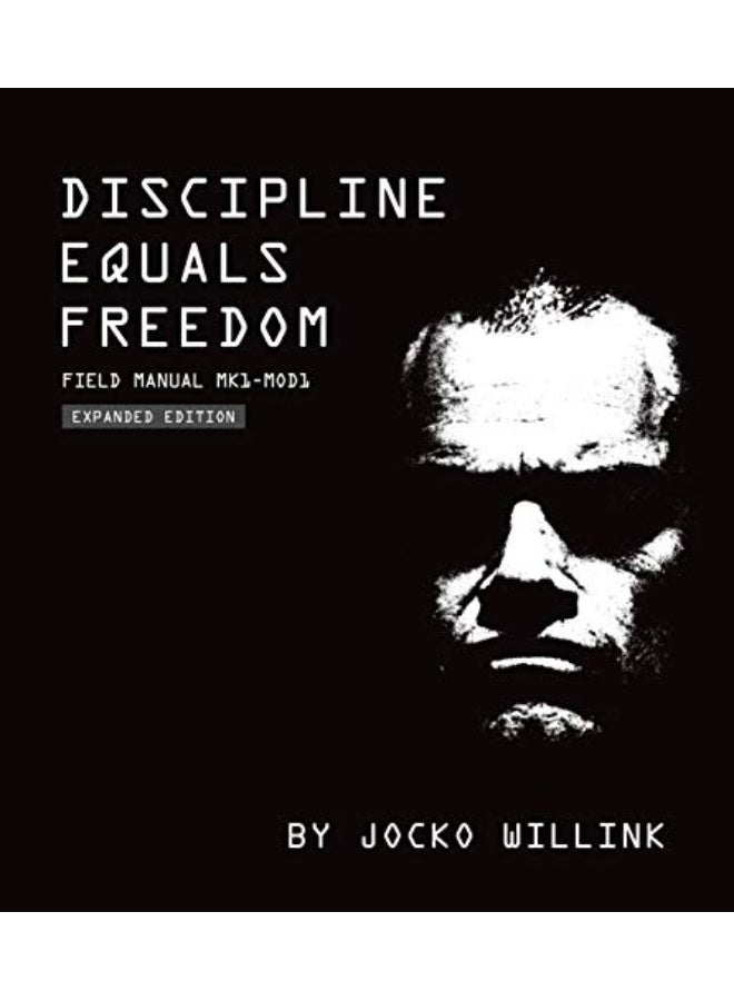 Discipline Equals Freedom Field Manual Mk1 Mod1 By Willink, Jocko Hardcover