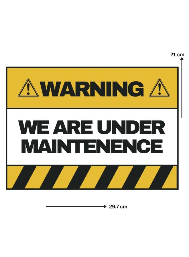 We Are Under Maintenance Sign Sticker – Waterproof Vinyl Warning Label for Door, Wall & Shop Display - Image 1