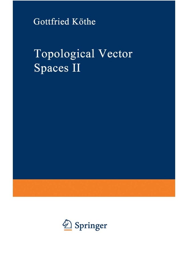 Topological Vector Spaces II 