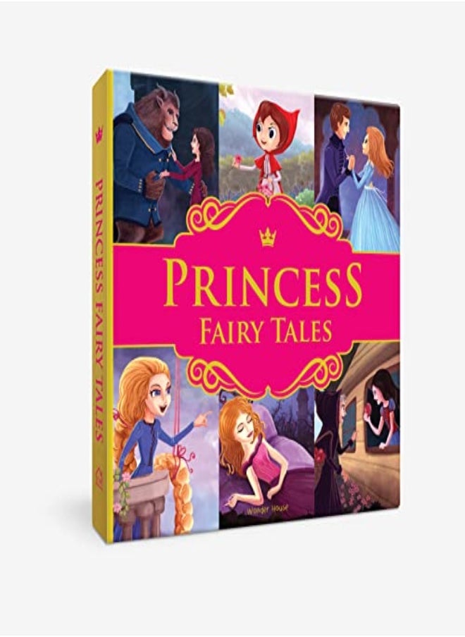 Princess Fairy Tales Ten Traditional Fairy Tales For Children Abridged And Retold With Large Font by Wonder House Books Hardcover 