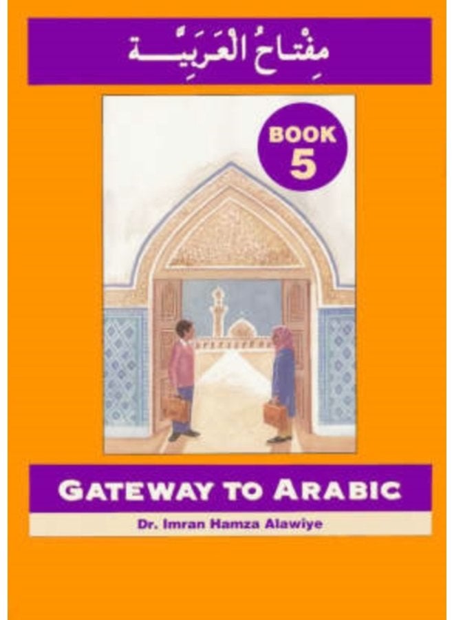 Gateway to Arabic Book 5 - Paperback