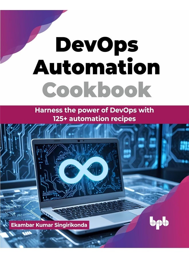 DevOps Automation Cookbook: Harness the power of DevOps with 125+ automation r - Image 4