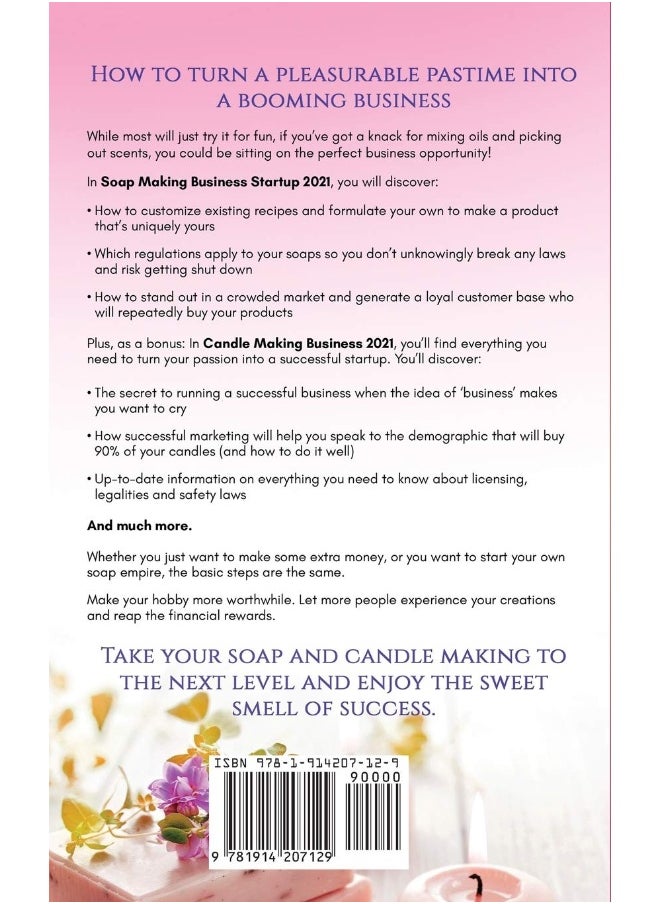 null - Soap and Candle Making Business Startup 2021-2022: Step-by-Step Guide to Start, Grow and Run your Own Home-based Soap and Candle Making Business in 30 days with the Most Up-to-Date Information - Image 1