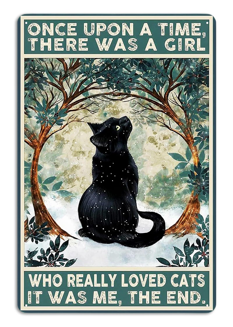 Fmcmly Black Cat Decor Tin Signs Once Upon a Time There was a Girl Who Really Loved Cats Personalized Metal Art Poster Gift For Women And Girl Home Kitchen Bedroom Garden Coffee Wall Decor 8x12 Inch - Image 1
