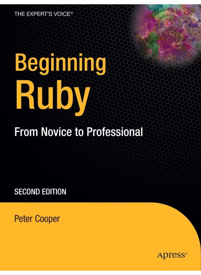 Beginning Ruby: From Novice to Professional