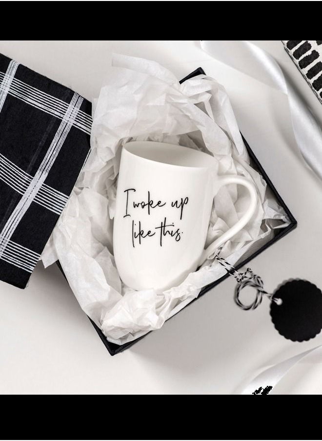 Statement Mug I woke up like this