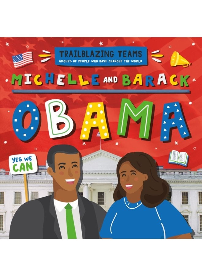 Michelle and Barack Obama - Hardback