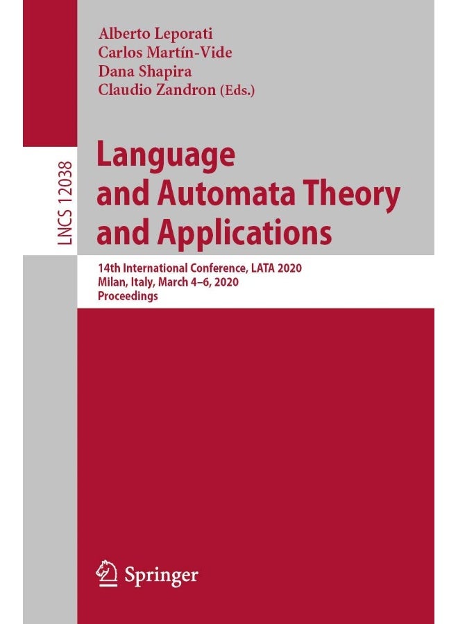 Language and Automata Theory and Applications: 14th International Conference, LATA 2020, Milan, Italy, March 4-6, 2020, Proceedings