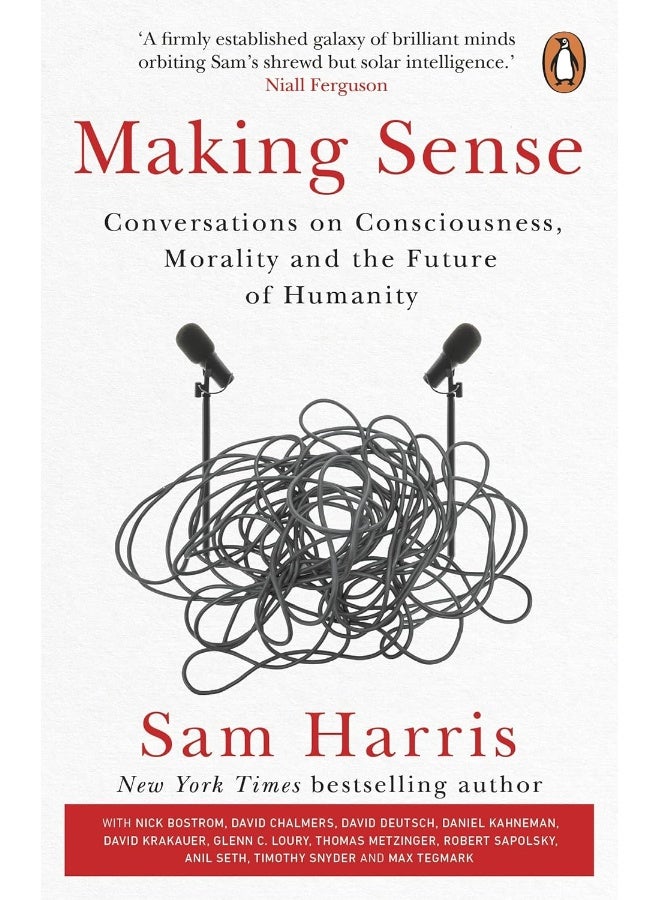 Making Sense: Conversations on Consciousness, Morality and the Future of Humanity - Image 1