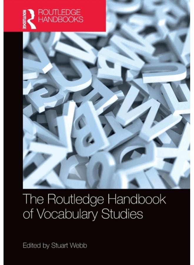 The Routledge Handbook of Vocabulary Studies - Paperback