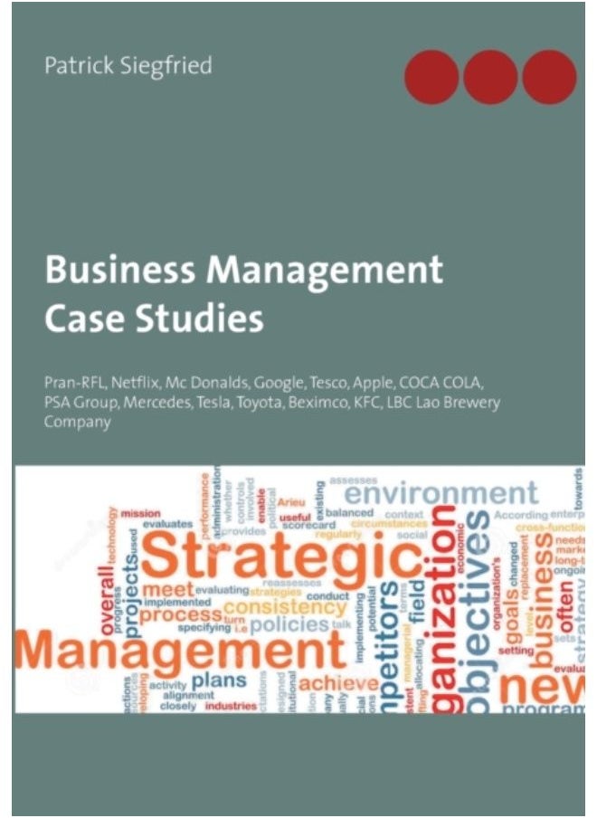 null - Business Management Case Studies : Pran-Rfl, Netflix, Mc Donalds, Google, Tesco, Apple, Coca Cola, Psa Group, Mercedes, Tesla, Toyota, Beximco, Kfc, Lbc Lao Brewery Company - Paperback - Image 1