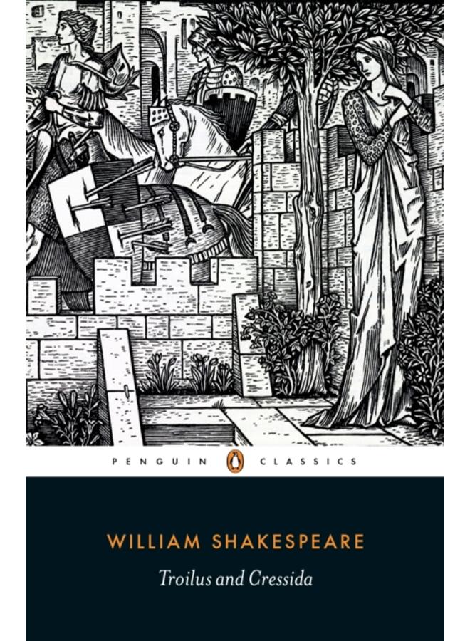 Troilus and Cressida 