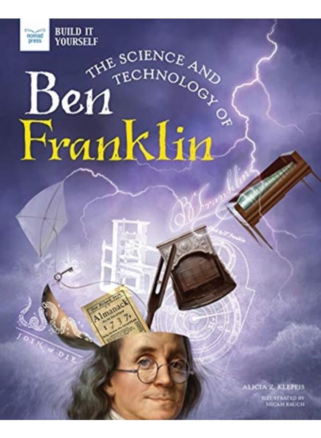 SCIENCE & TECHNOLOGY OF BEN FRANKLIN 