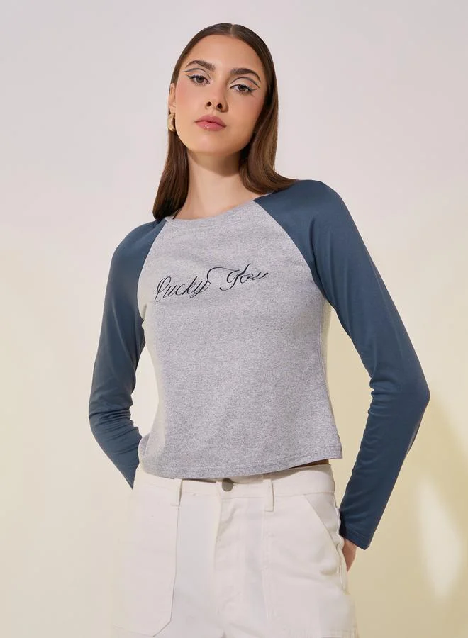 تايك تو Slogan Print Reglan Sleeve Round Neck T-Shirt
