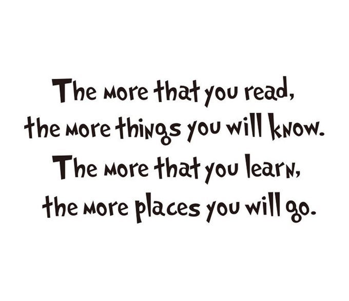 THE MORE THAT YOU READ THE MORE THINGS YOU WILL KNOW WALL STICKER ART QUOTE DECALS HOME DECOR 224X11