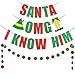 LeeSky OMG Santa I Know Him Banner Red Green Buddy The Elf Christmas Decorations Buddy The Elf Banner for Buddy The Elf Movie Christmas Decorations - Image 3