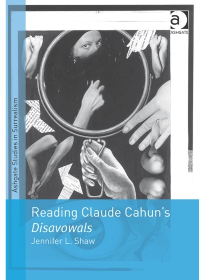 Reading Claude Cahun's Disavowals 