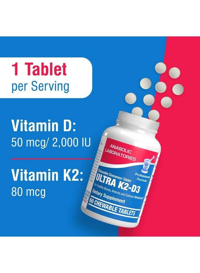 Anabolic Laboratories Chewable Vitamin D and K2 Supplement - Clinical Vitamin D3 K2 2000IU for Bone Teeth Mood and Immune Support Plus Calcium Absorption - Vegetarian Vitamin D Chewable Cinnamon Flavor (60 Day Supply)  - Image 3