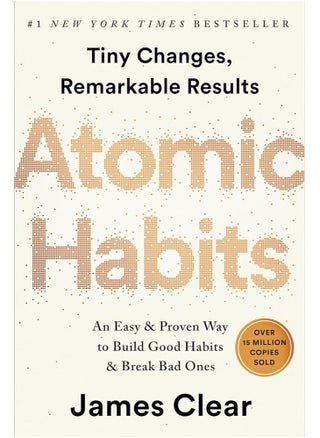 Atomic Habits: An Easy And Proven Way To Build Good Habits And Break Bad Ones Paperback English by James Clear - pzsku/Z346611494280AD421456Z/45/_/1715070804/98d2cd43-0301-4306-b04b-1beff344154a