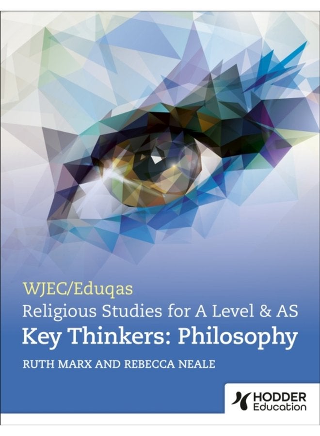 WJEC Eduqas A Level Religious Studies Key Thinkers Philosophy - Paperback