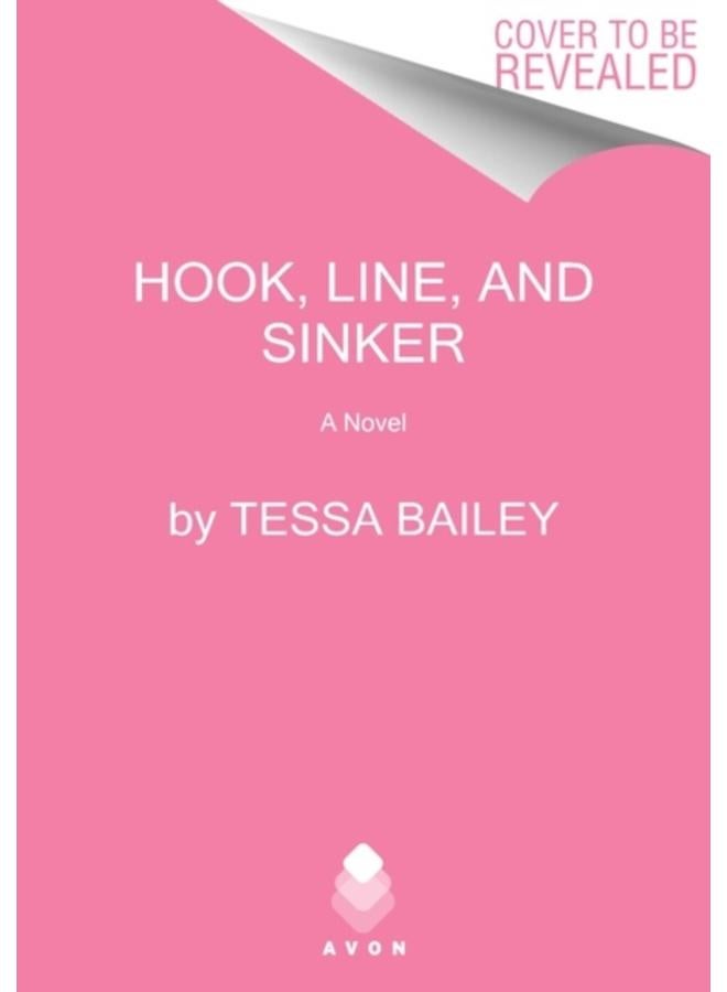 Hook, Line, and Sinker : A Novel 