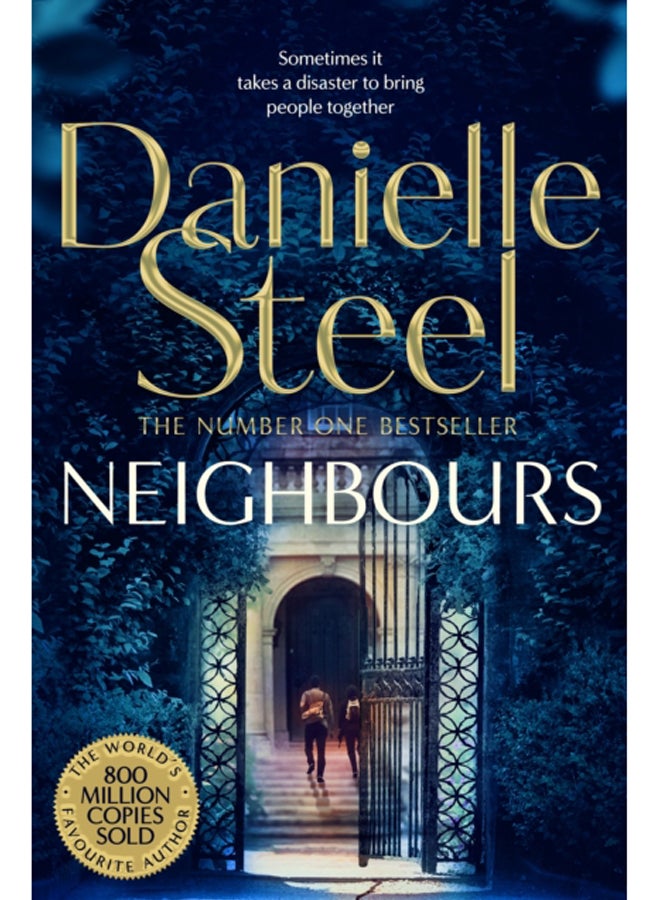 Neighbours : A powerful story of human connection from the billion copy bestseller