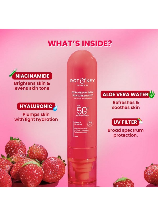 Dot & Key Strawberry + Niacinamide Sunscreen Mist SPF 50+ PA+++ | Brightens Skin, Makeup-Friendly, With Aloe Vera Water, Lightweight | Quick-Drying, Alcohol-Free, Hydrates & Refreshes, Easy Reapplication | 80ml - Image 4