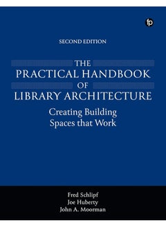 The Practical Handbook of Library Architecture