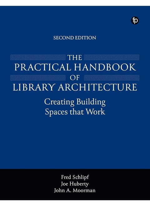 The Practical Handbook of Library Architecture