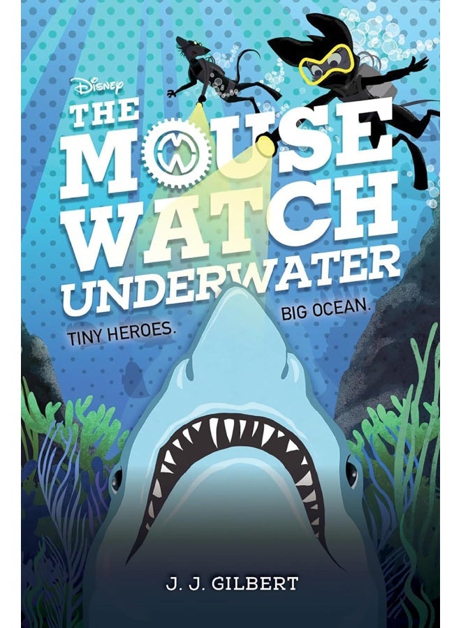 Mouse Watch Underwater, The-The Mouse Watch, Book 2 