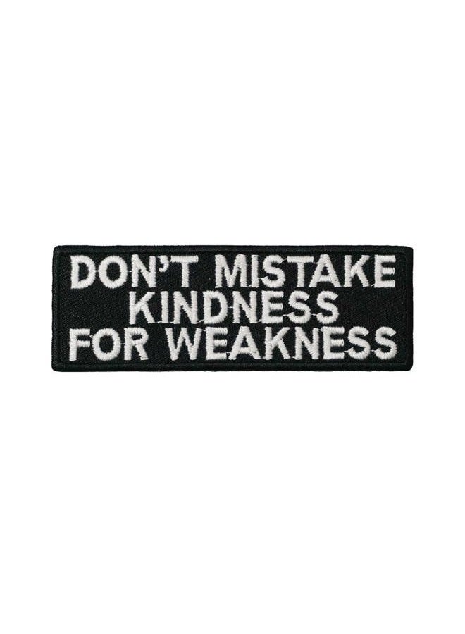 Graphic Dust DON'T MISTAKE MY KINDNESS FOR WEAKNESS Motorcycle NEW Biker Vest Patch PAT-3054 - Image 3