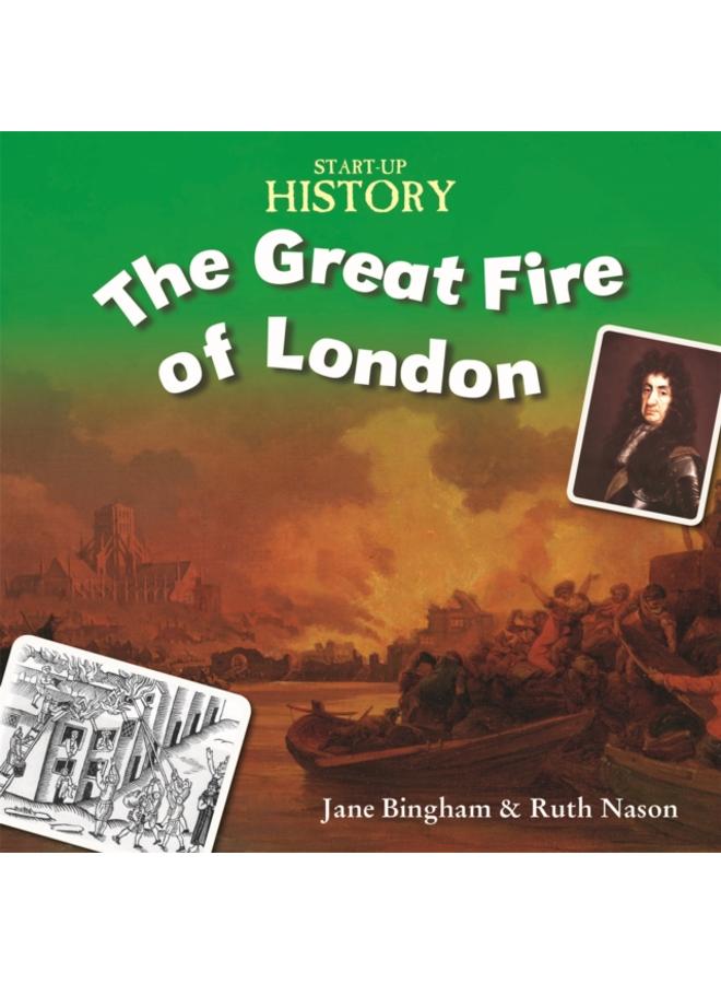 Start-Up History: The Great Fire of London 