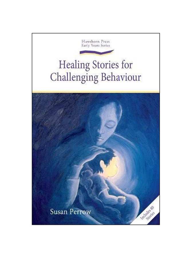 Healing Stories For Challenging Behaviour