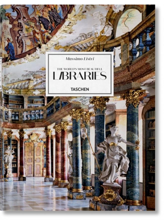 Massimo Listri. The World???s Most Beautiful Libraries