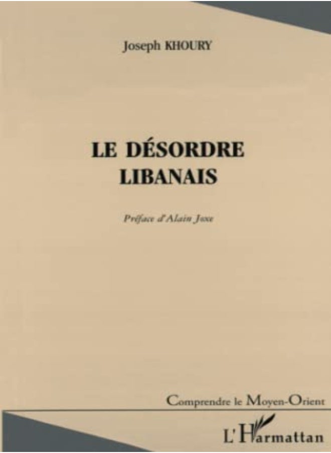 Le désordre libanais 