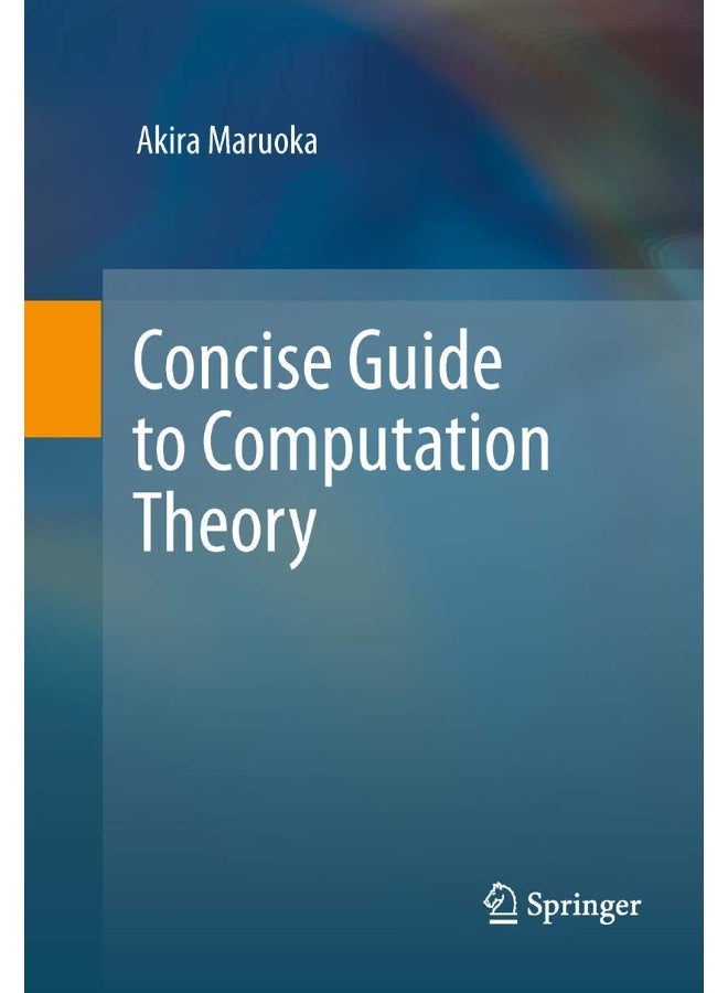 Concise Guide to Computation Theory