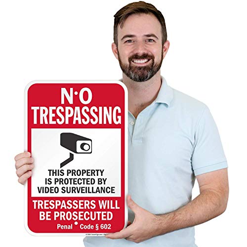 SmartSign "No Trespassing - Property Protected by Video Surveillance, Trespassers Prosecuted" Official California Sign | 12" x 18" Aluminum - Image 2
