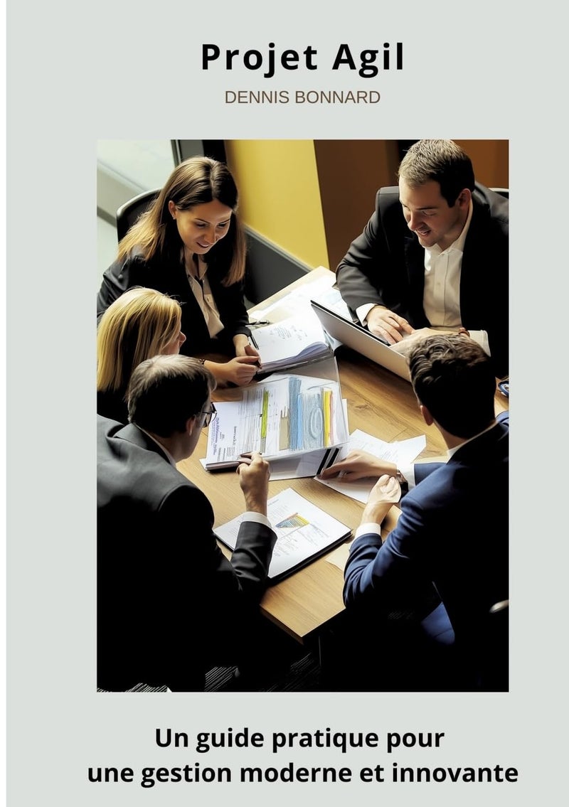 Projet Agile: Un guide pratique pour une gestion moderne et innovante