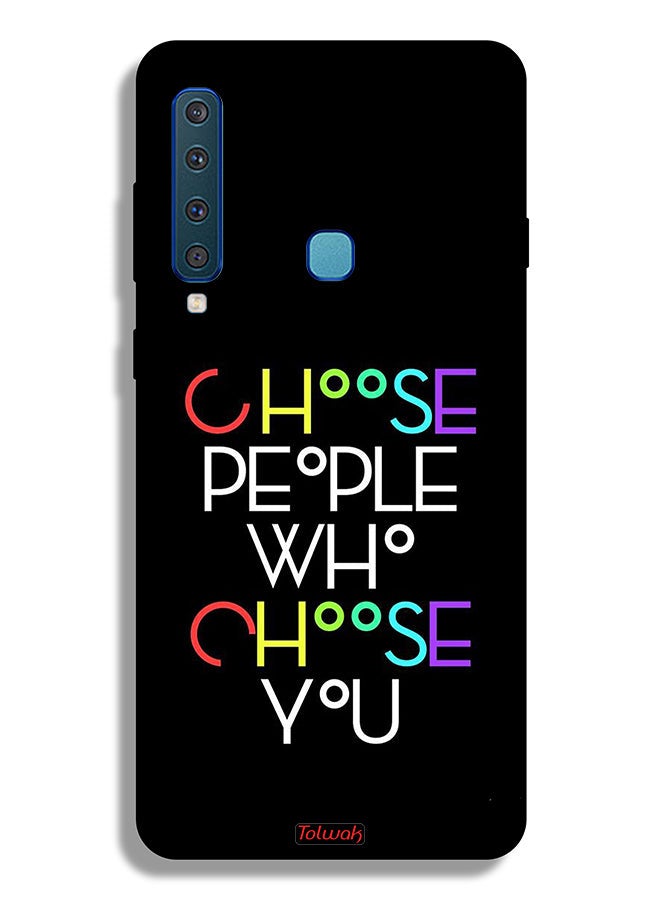 Tolwak Samsung Galaxy A9 (2018) Protective Case Cover Choose People Who Choose You - Image 1