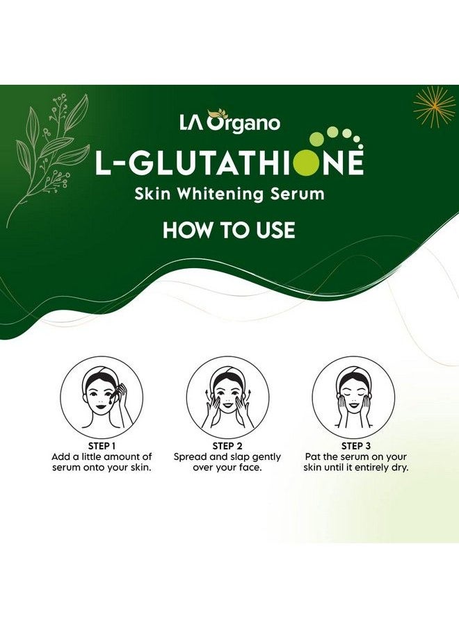 LA Organo Lglutathione Serum For Skin Whitening & Damage Reduction Face Brightening Serum With Vitamin C Licorice Extract 30Ml  - Image 5