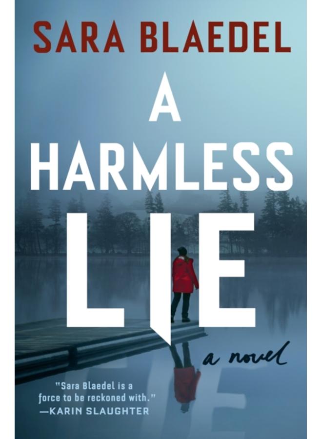 A Harmless Lie : A Novel 