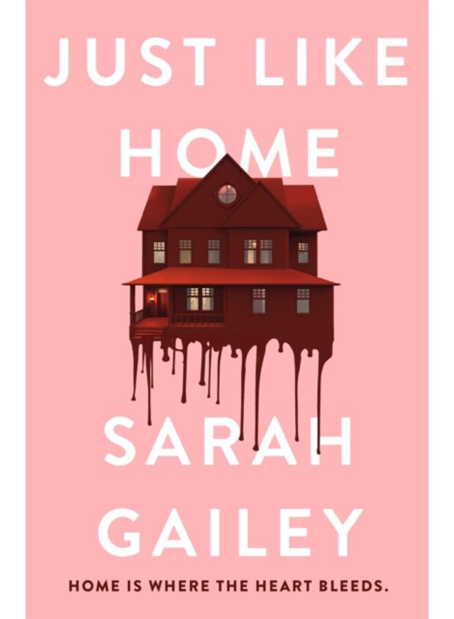 Just Like Home : A must-read, dark thriller full of unpredictable secrets 