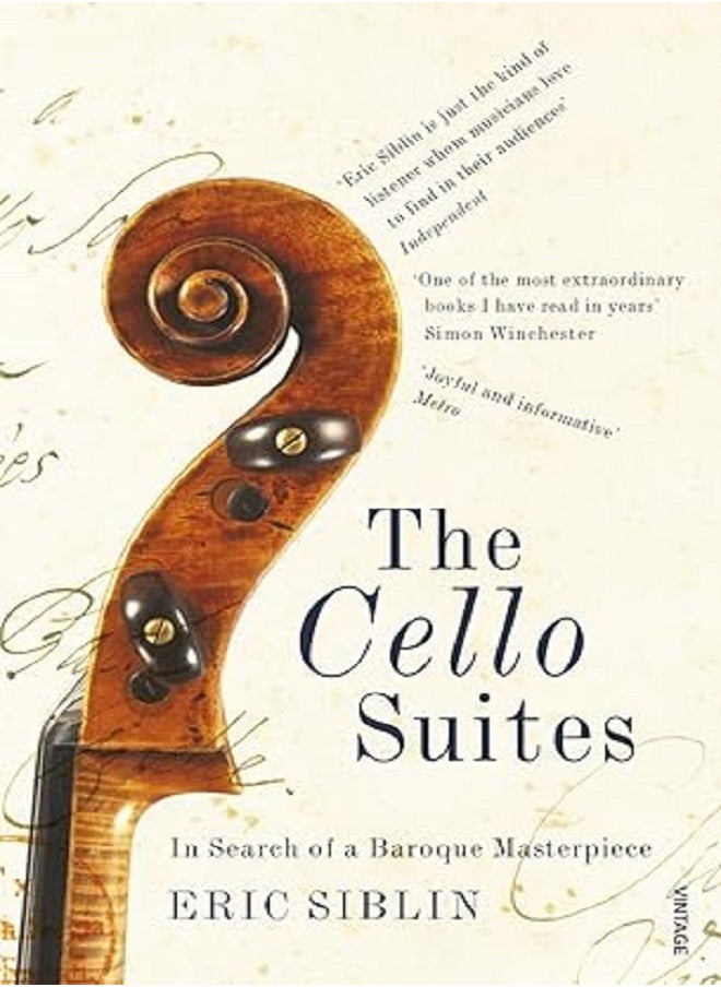 The Cello Suites In Search of a Baroque Masterpiece 
