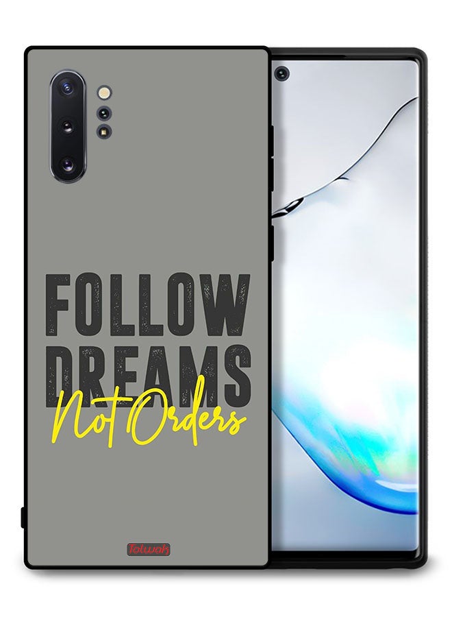 Tolwak Samsung Galaxy Note 10 Plus Protective Case Cover Follow Dreams Not Orders - Image 1
